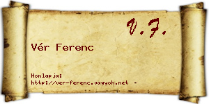 Vér Ferenc névjegykártya